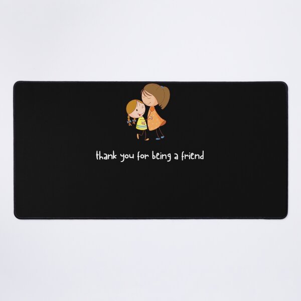 Item preview, thank you for being a friend designed and sold by Sam Artist.