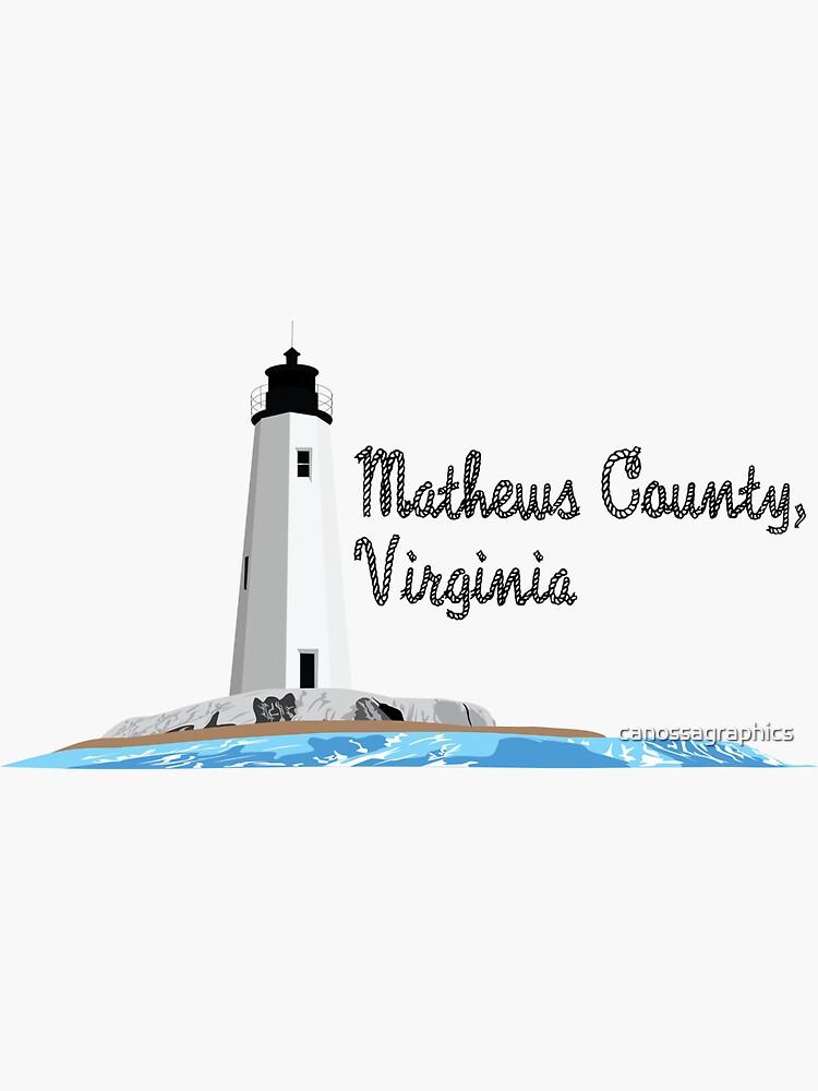 "Mathews County, VA New Point Comfort Lighthouse" Sticker by