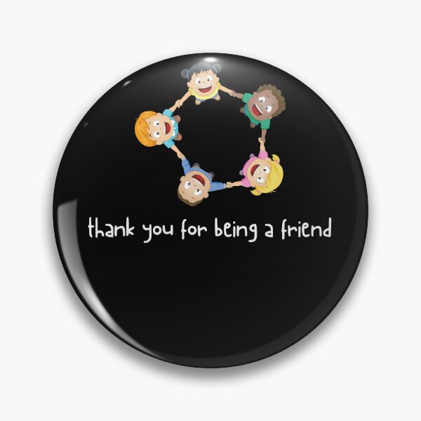 Item preview, thank you for being a friend designed and sold by Sam Artist.