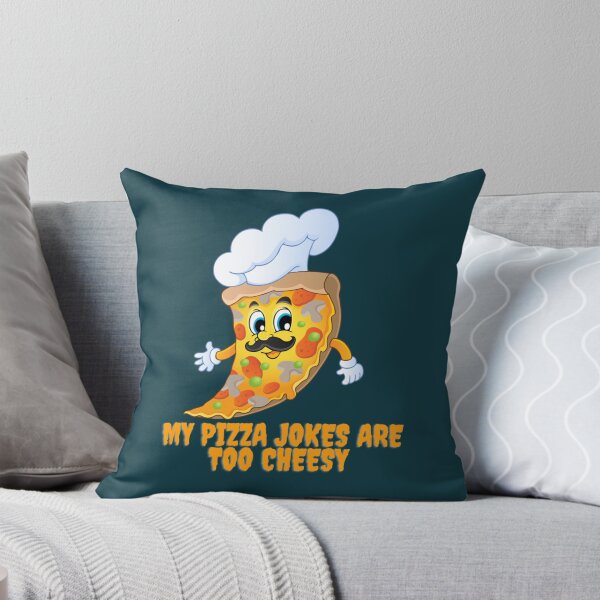 Item preview, My Pizza Jokes Are Too Cheesy  designed and sold by Dancolan.