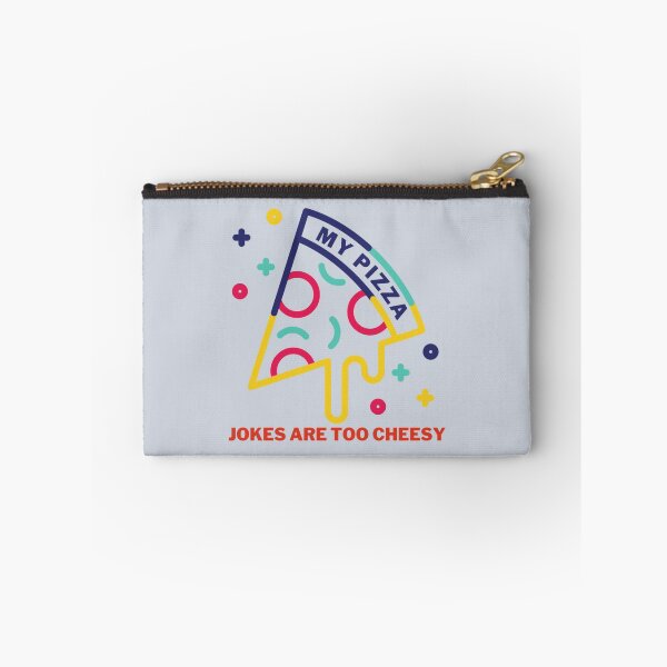 Item preview, My Pizza Jokes Are Too Cheesy  designed and sold by Dancolan.
