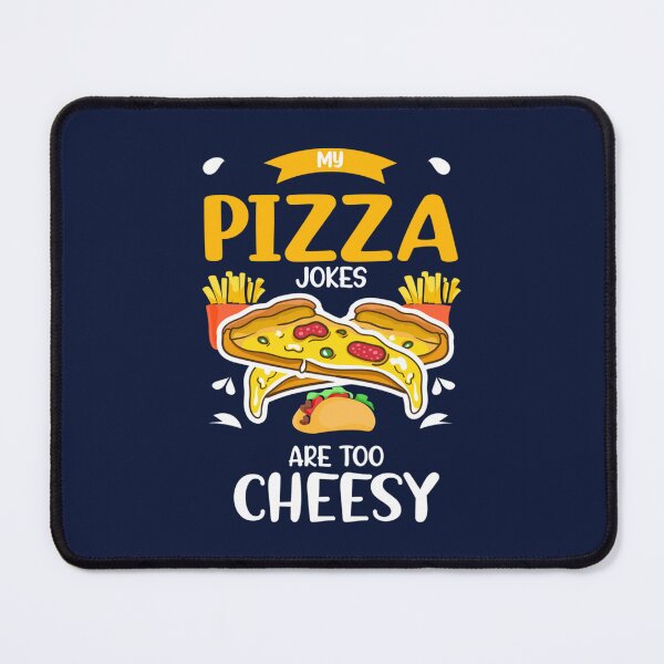 Item preview, My Pizza Jokes Are Too Cheesy designed and sold by Dancolan.