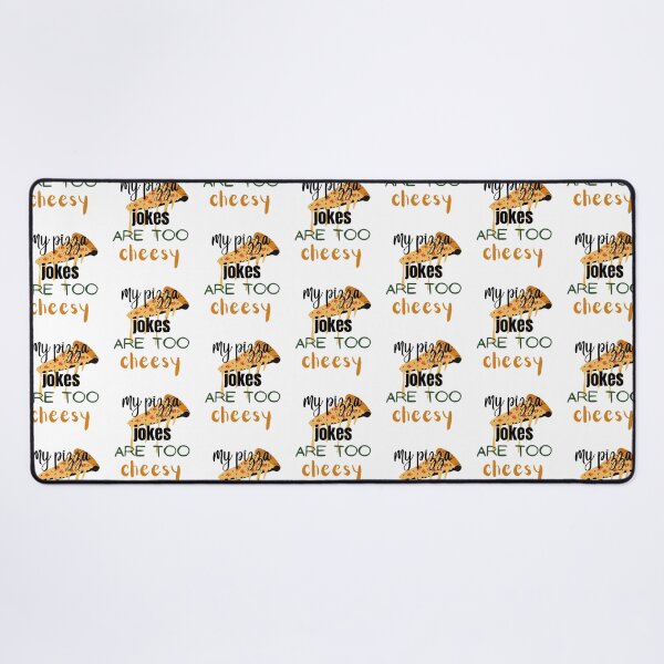 Item preview, My Pizza Jokes Are Too Cheesy designed and sold by Dancolan.