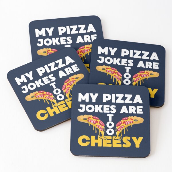 Item preview, My Pizza Jokes Are Too Cheesy, pizza lover      designed and sold by Dancolan.