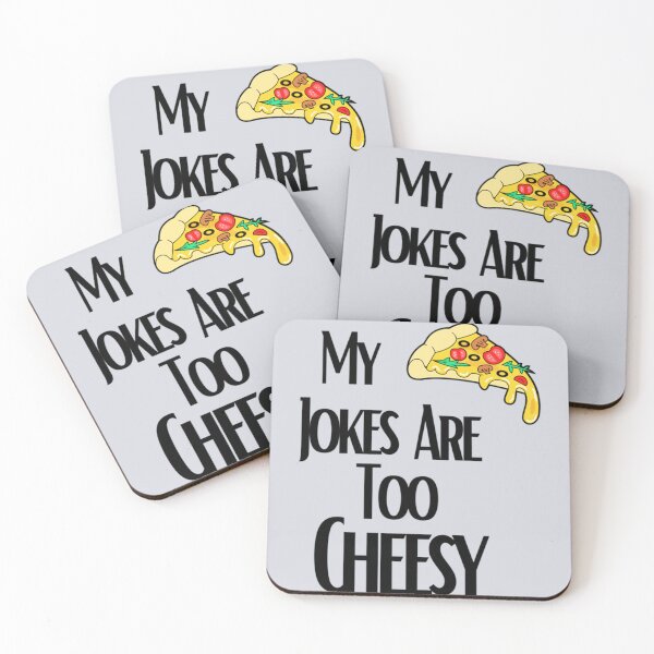 Item preview, My Pizza Jokes Are too Cheesy with pizza designed and sold by Dancolan.