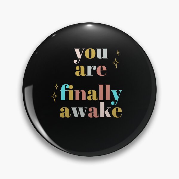 Item preview, Youre Finally Awake Shirt Essential T-Shirt designed and sold by WilkDesign.