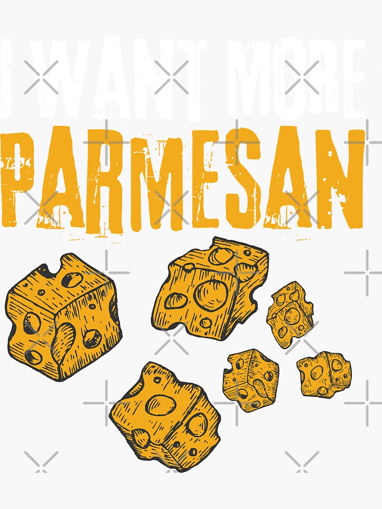 "Ben lapidus I want more parmesan " Sticker for Sale by Treos Redbubble