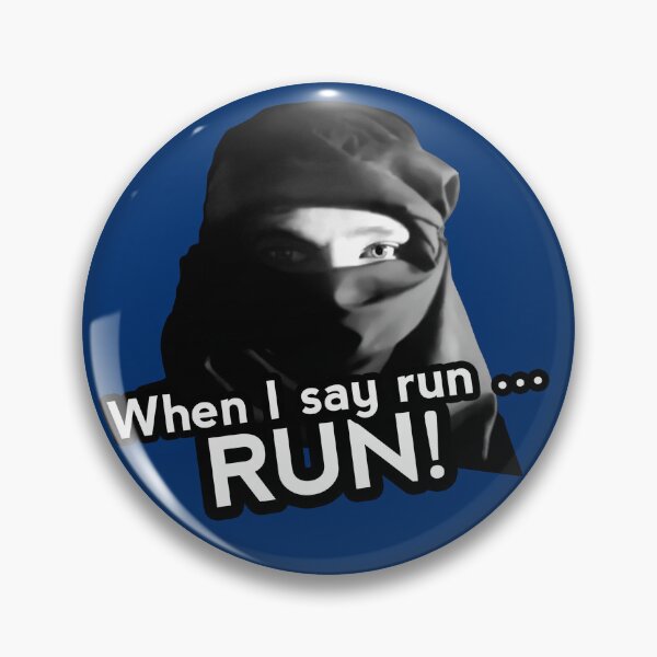 Item preview, When I say run … RUN! designed and sold by AAA-Ace.