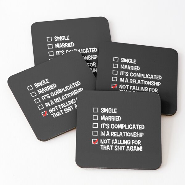 Item preview, Not Falling for That Relationship Status - Singles Dating Premium designed and sold by Corelli87.