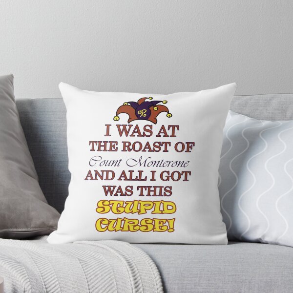 Item preview, I was at the roast of Count Monterone and all I got was this STUPID Curse!- Rigoletto designed and sold by pasquariello.