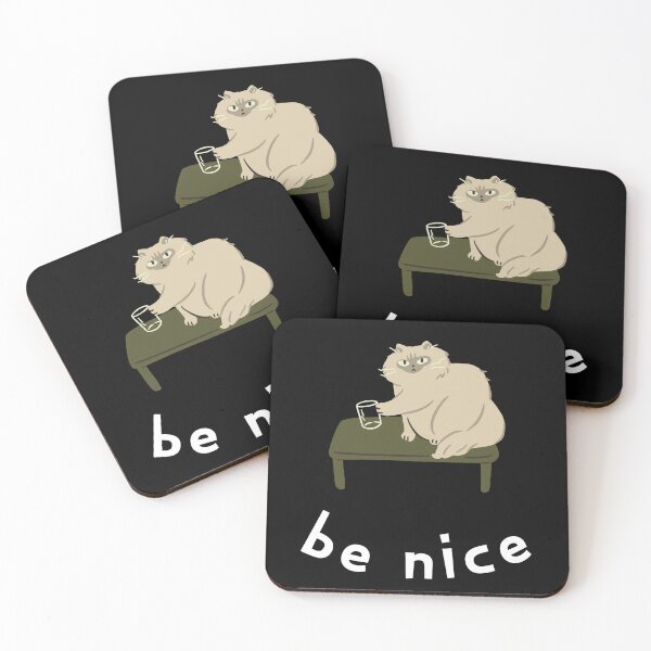 Item preview, Be nice like cat designed and sold by SkyisBright.