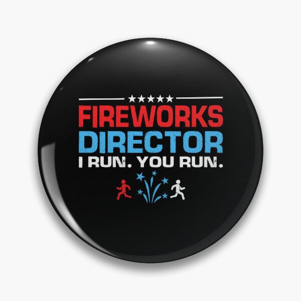 Artikelvorschau, Fireworks Director I Run You Run Funny 4. Juli Patriotic entworfen und verkauft von EIMgraphic.