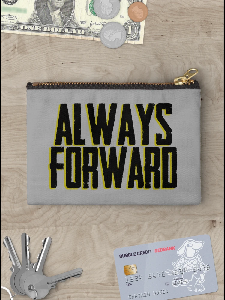 Thumbnail 3 of 4, Zipper Pouch, Always Forward designed and sold by InSERTCOYNE.