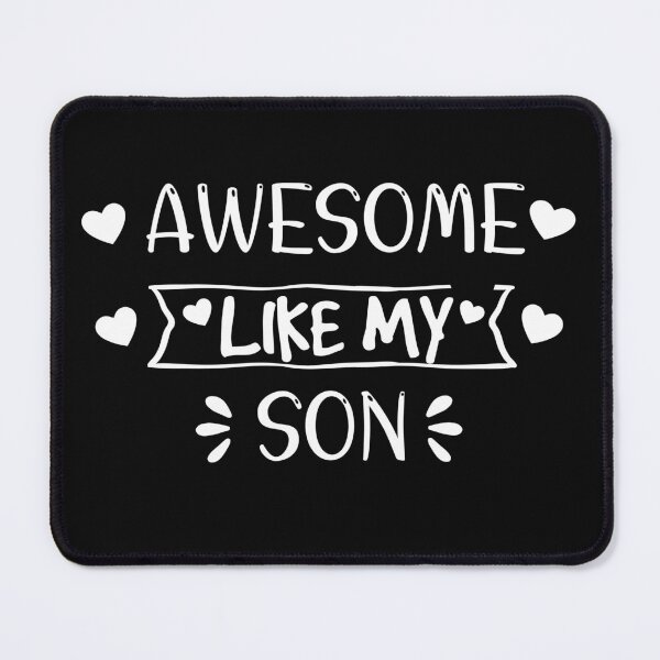 Item preview, Copy of Awesome Like My Son designed and sold by beefrancky.