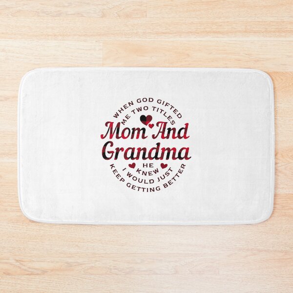 Item preview, When God Gifted Me Two Titles Mom And Grandma designed and sold by SoonSeen.