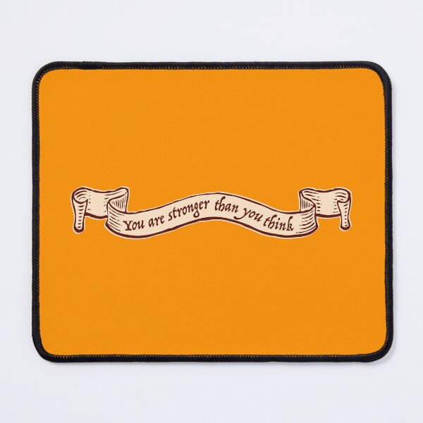 Item preview, You are stronger than you think designed and sold by AAA-Ace.