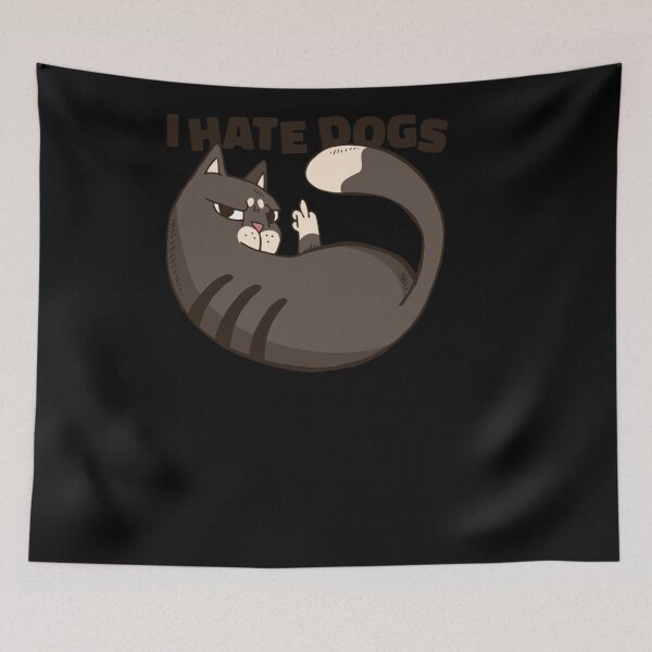 Item preview, I HATE DOGS FUNNY CAT CAT LOVERS designed and sold by sobriowslen.