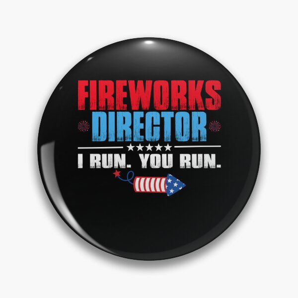 Artikelvorschau, 4. Juli Fireworks Director I Run You Run USA Patriotic entworfen und verkauft von EIMgraphic.