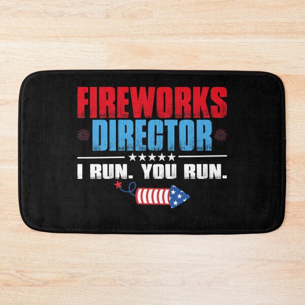 Item preview, 4th of July Fireworks Director I Run You Run USA Patriotic designed and sold by EIMgraphic.