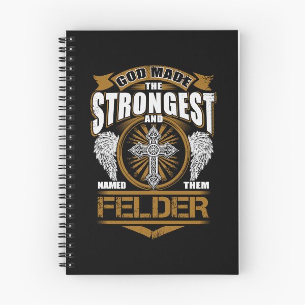 Item preview, Felder Name T Shirt - God Found Strongest And Named Them Felder Gift Item Tee designed and sold by gabridunc4.
