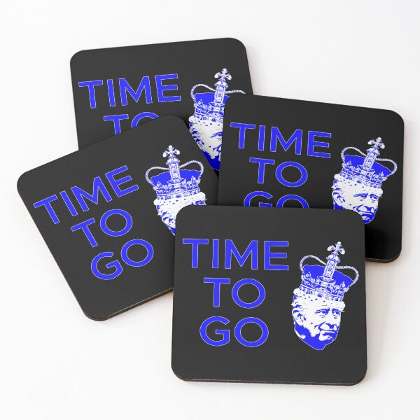 Item preview, Time to go - Prince Charles or King Charles out of Canada designed and sold by Signs for Dark Times.