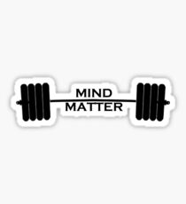 Mind Over Matter Sticker