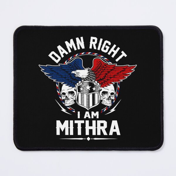 Item preview, Mithra Name T Shirt - Damn Right I Am Mithra Gift Item Tee designed and sold by braedowen3.