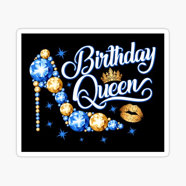 Birthday Queen design. Birthday party woman's 