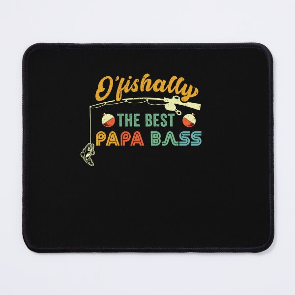 PAPA BASS FISHING OFISHALLY THE BEST GRANDPA DAD FISHERMAN Magnet