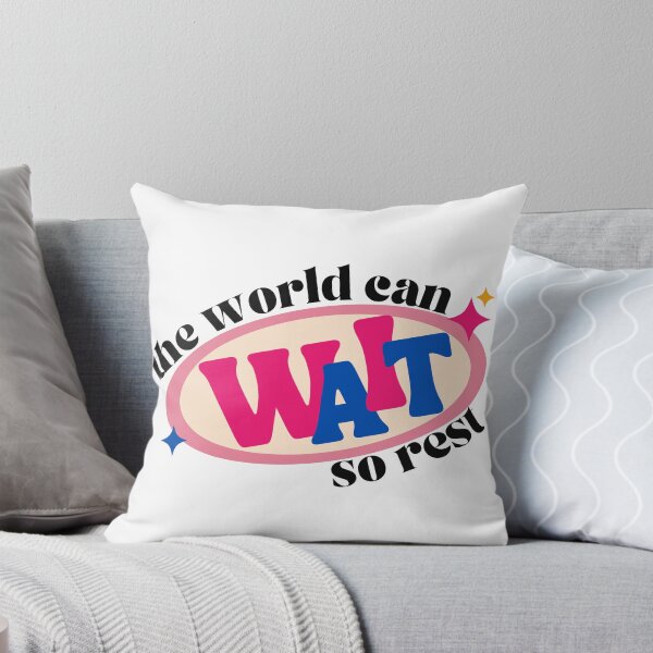 Item preview, The world can wait so rest designed and sold by wordsup.