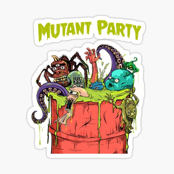 mutant party Sticker