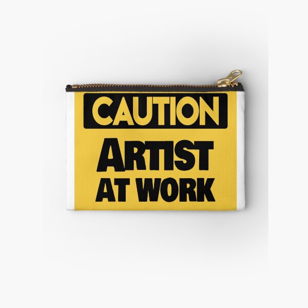 Item preview, Caution Artist at work sign Design designed and sold by mindischaos.