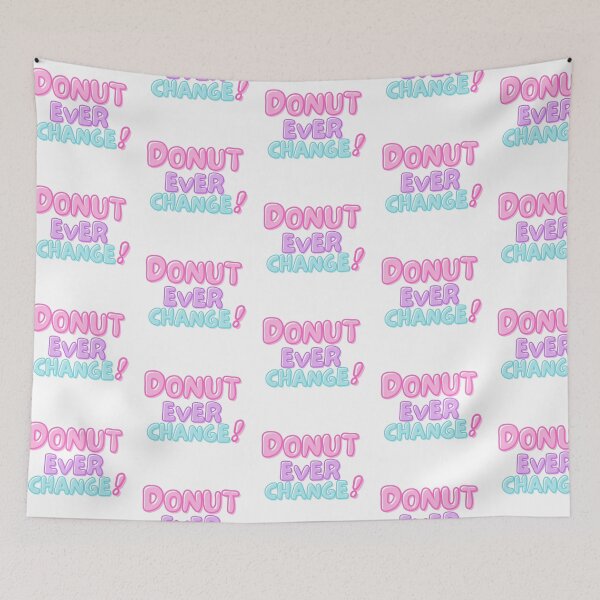 Item preview, National Doughnut Day- Donnie Ever Change designed and sold by TrueWorth.