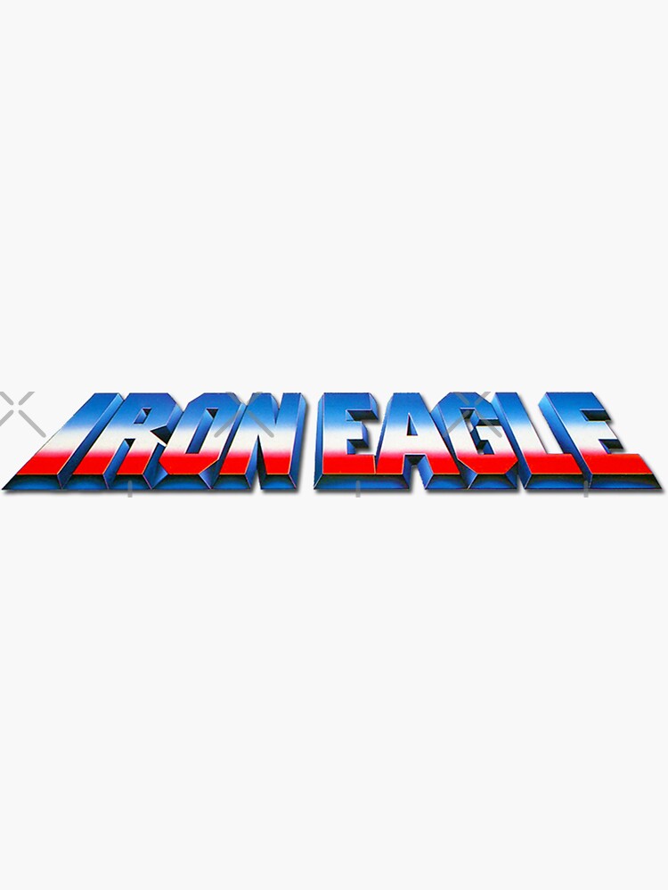 "Iron Eagle movie logo" Sticker for Sale by backinblackph Redbubble