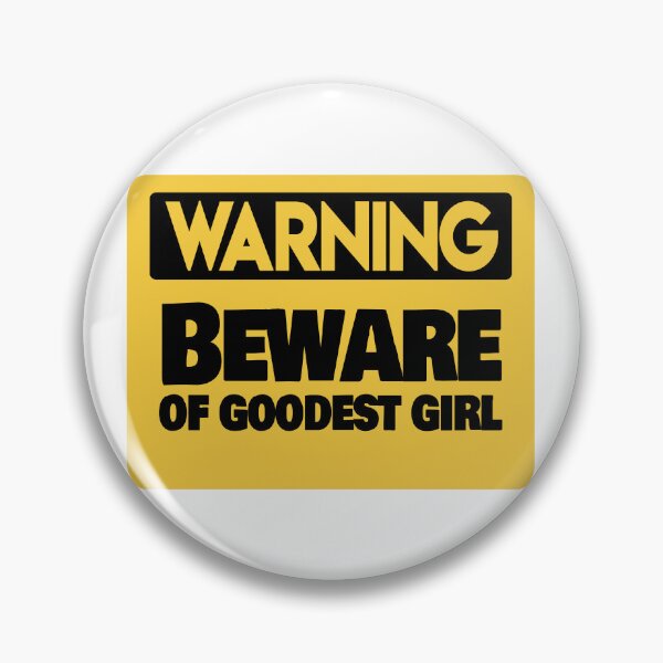 Item preview, Warning Beware of Goodest Girl sign Design designed and sold by mindischaos.