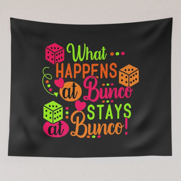 Item preview, What Happens at Bunco Stays at Bunco Dice Game Bunco Babe Premium designed and sold by Corelli87.