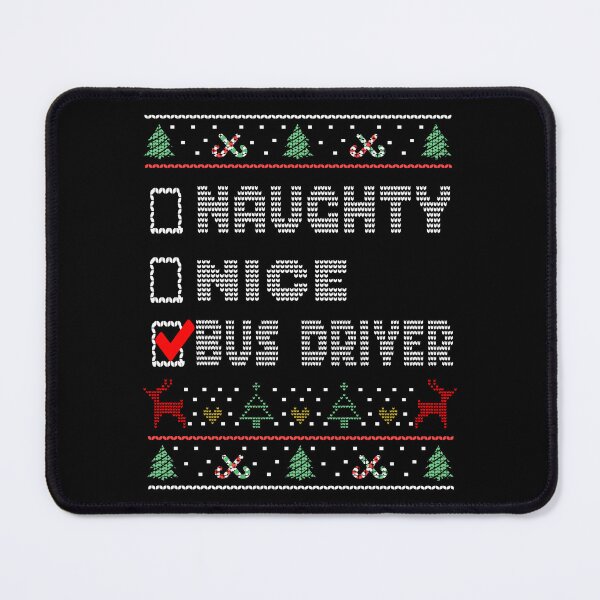 Item preview, Naughty Nice Bus Driver, Matching Christmas Group Pajama design designed and sold by Merchking1.