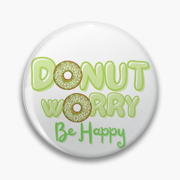 Item preview, National Doughnut Day- Don’t Worry Be Happy designed and sold by TrueWorth.