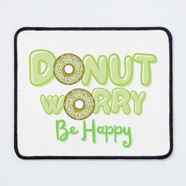 Item preview, National Doughnut Day- Don’t Worry Be Happy designed and sold by TrueWorth.