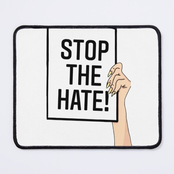 Item preview, Stop the hate designed and sold by Artistkhg.