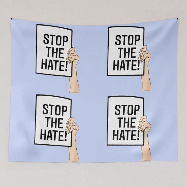 Item preview, Stop the hate designed and sold by Artistkhg.