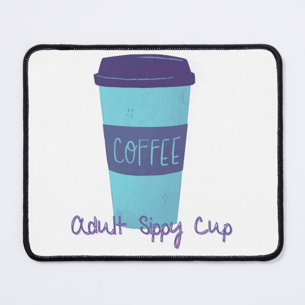 The Adult Sippy Cup Sticker for Sale by E6Designs