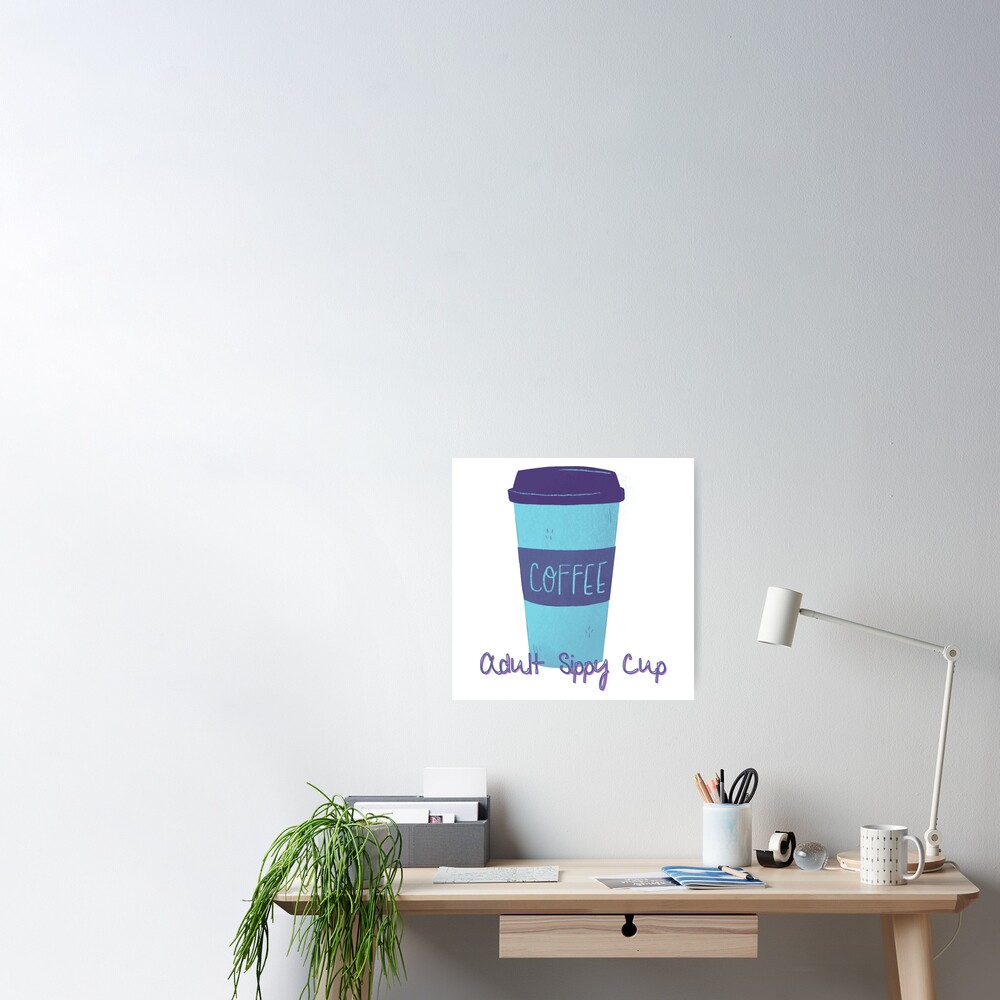 Adult Sippy Cup Coffee Cup Sticker for Sale by RobinLynneDes