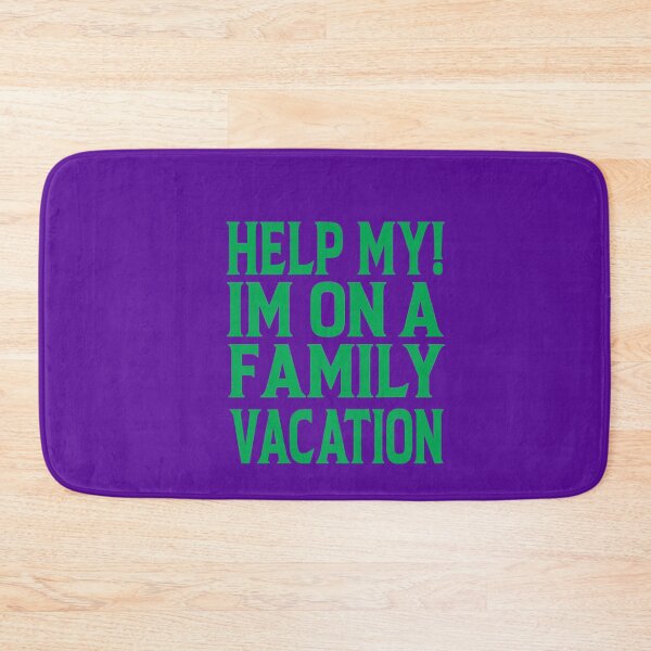 Item preview,  summer vaction  for teens, Help My Im On A Family Vacation designed and sold by ASSOUKI9.
