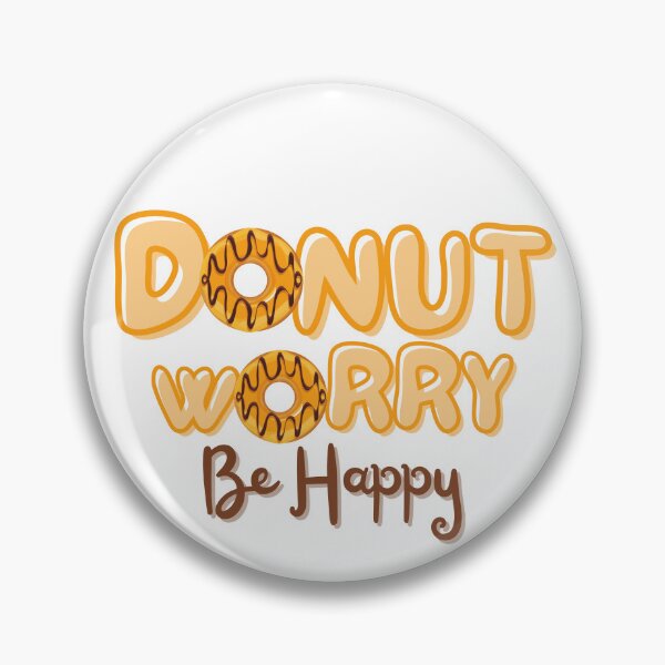Item preview, National Doughnut Day- Don’t Worry Be Happy designed and sold by TrueWorth.
