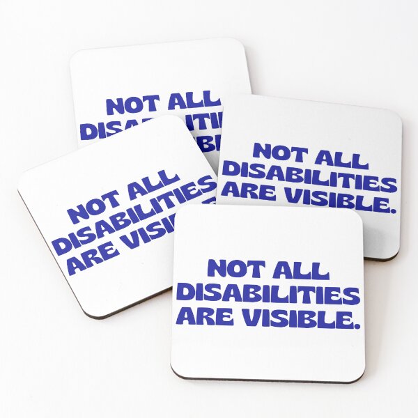Item preview, NOT ALL DISABILITIES ARE VISIBLE designed and sold by evaendahl.