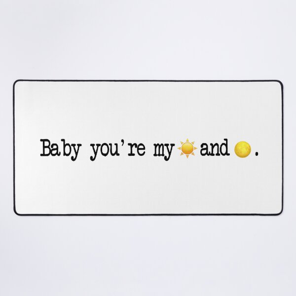 Item preview, "Baby you're my sun and moon" || Anees Typewritter design designed and sold by rapispunk.