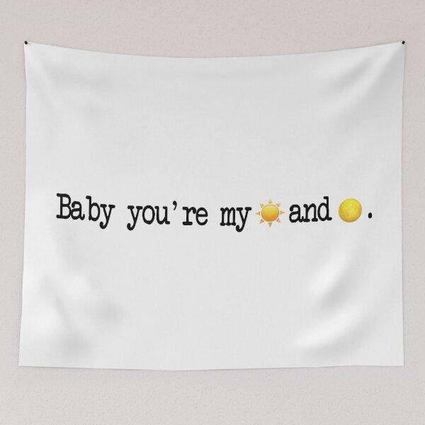 Item preview,  "Baby you're my sun and moon" || Anees Typewritter design designed and sold by rapispunk.