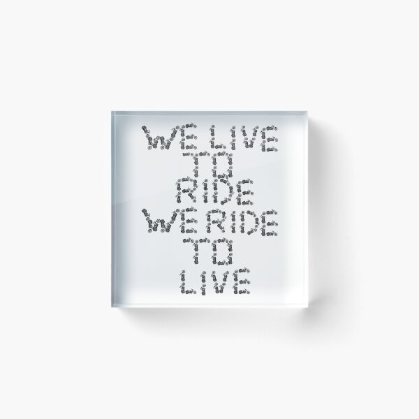 Item preview, Live to Ride, Ride to Live designed and sold by sybilthorn.