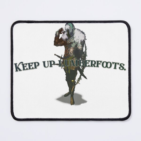 Item preview, Keep Up Lumberfoots designed and sold by Reclusiverachel.